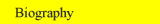 Biography